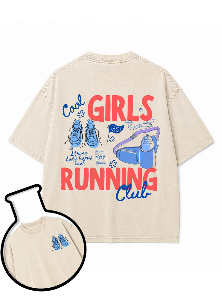 COOL GIRLS RUNNING CLUB STRONG BODY HAPPY SOUL Washed T-Shirt