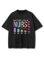 Battery Life of A Nurse Washed T-Shirt