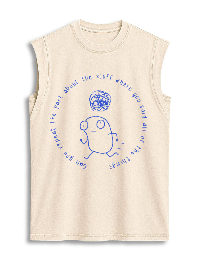Can you repeat the part about the stuff where you said all of the things Vintage Washed Cotton Tank Top