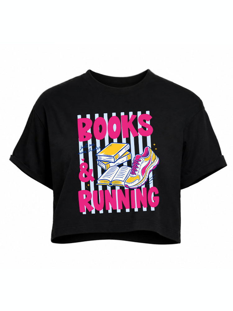 BOOKS & RUNNING Crop Tops
