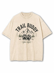 Trail Buddy For Life Washed T-Shirt