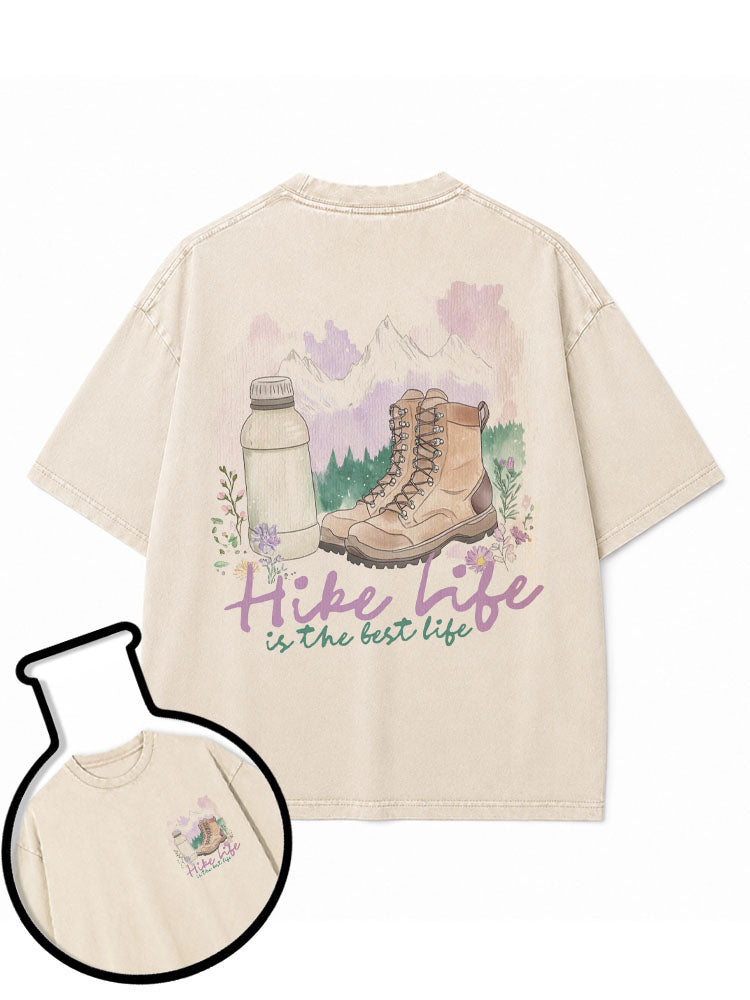 Hike life is the best life Washed T-Shirt