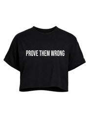 Prove Them Wrong Crop Tops