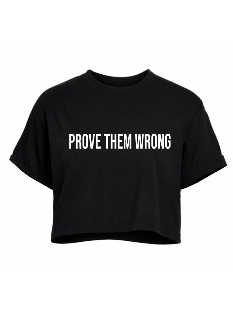 Prove Them Wrong Crop Tops