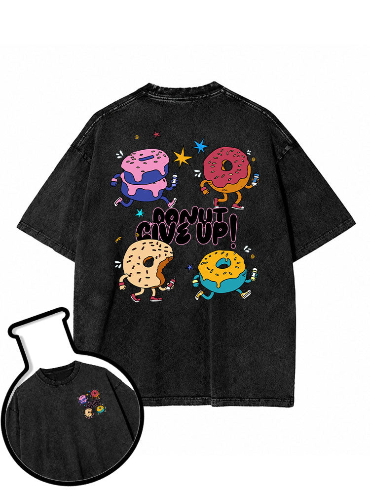 DONUT GIVE UP Washed T-Shirt