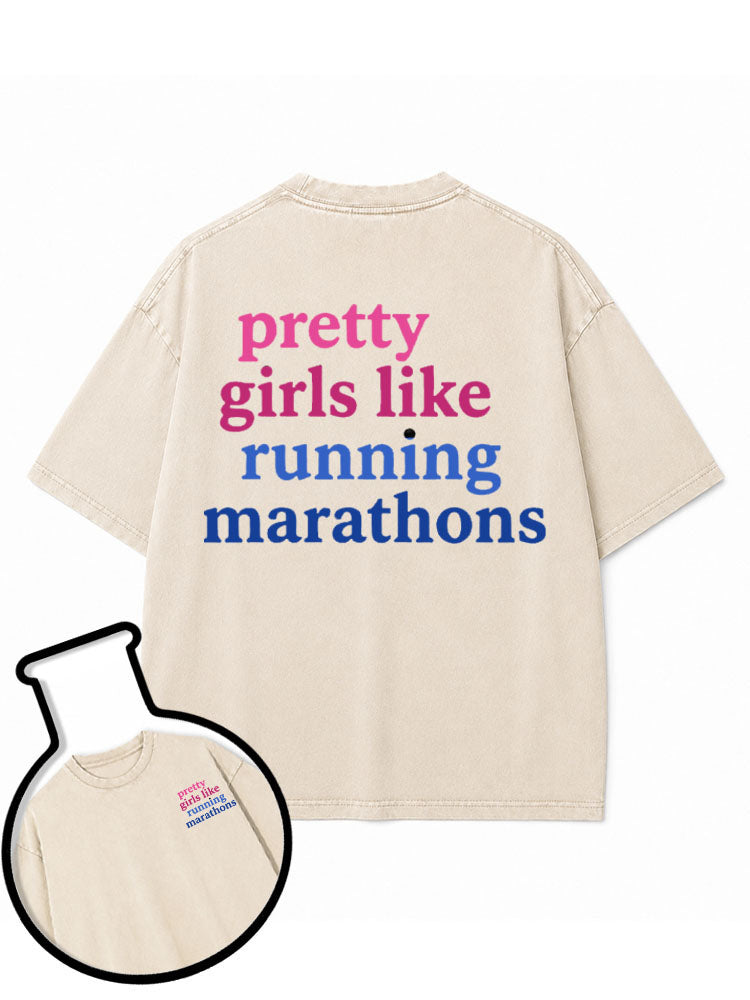 pretty girls like running marathons Washed T-Shirt