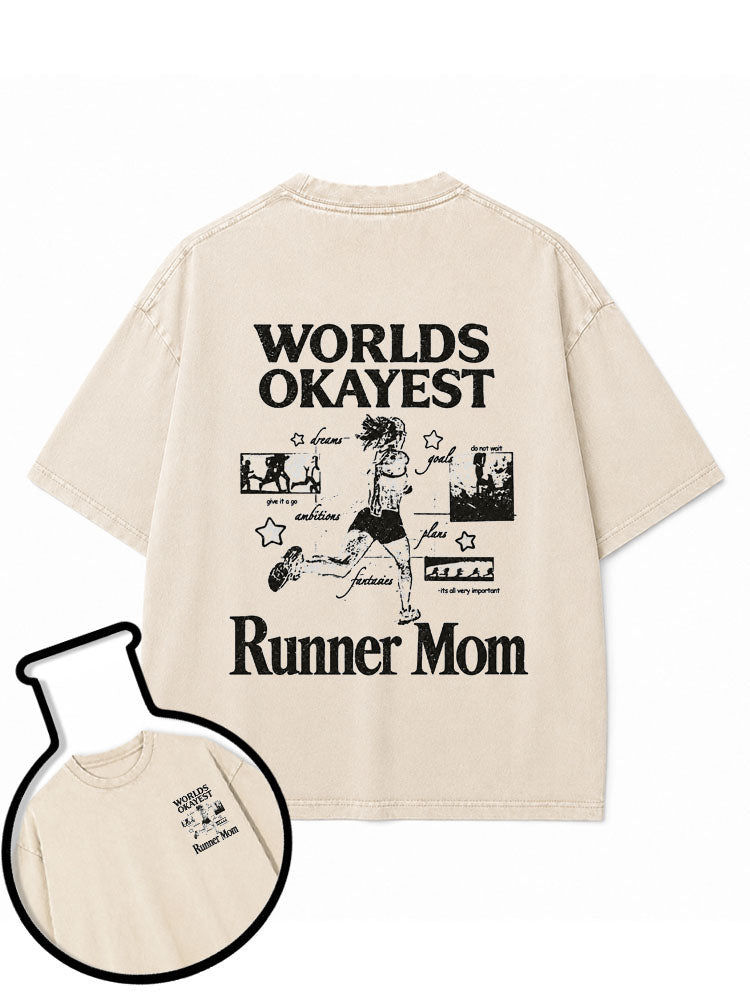 WORLDS OKAYEST Runner Mom Washed T-Shirt