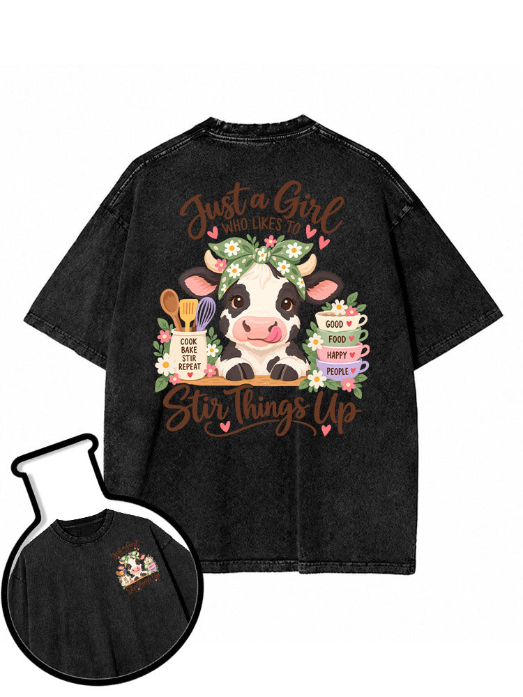 Just a Girl WHO LIKES TO COOK BAKE STIR REPEAT Washed T-Shirt