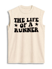 The Life of a Runner Vintage Washed Cotton Tank Top