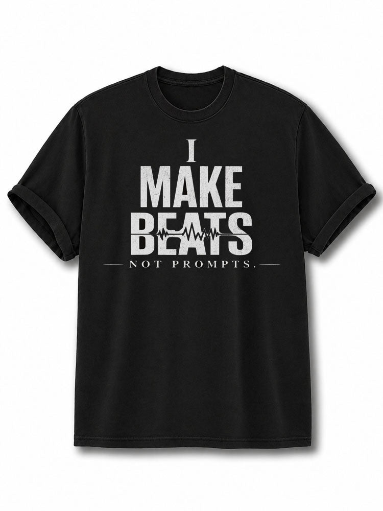 I Make Beats Not Prompts Cotton Shirt
