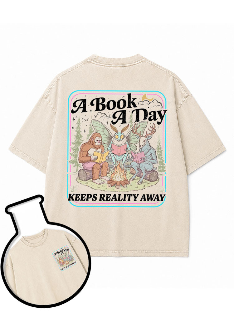 A Book A Day KEEPS REALITY AWAY Washed T-Shirt