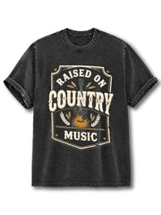 Raised on Country Music Washed T-Shirt