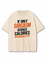 I'd Be Fit By Monday Washed T-Shirt