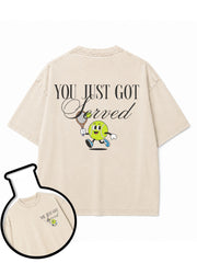 YOU JUST GOT SERVED Washed T-Shirt