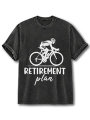 RETIREMENT plan Washed T-Shirt