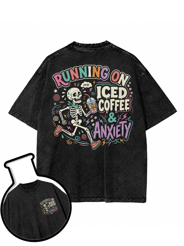 RUNNING ON ICED COFFEE & ANXIETY Washed T-Shirt