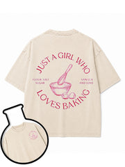 JUST A GIRL WHO LOVES BAKING Washed T-Shirt