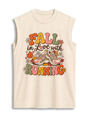 FALL IN LOVE WITH RUNNING Vintage Washed Cotton Tank Top