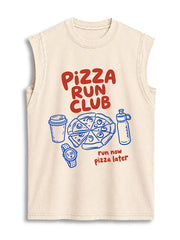 PiZZA RUN CLUB run now pizza later Vintage Washed Cotton Tank Top