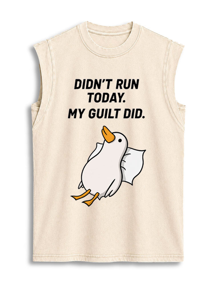 DIDN’T RUN TODAY MY GUILT DID Vintage Washed Cotton Tank Top