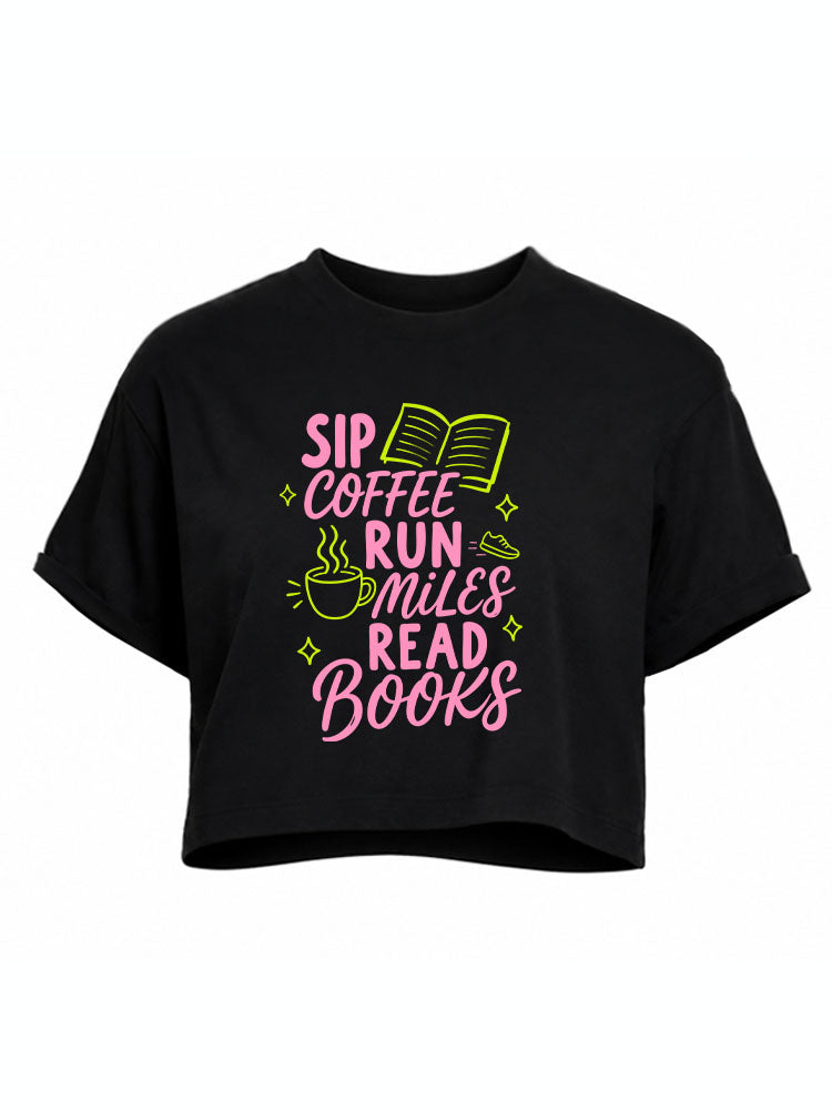 SIP COFFEERUN MILESREAD BOOKS Crop Tops