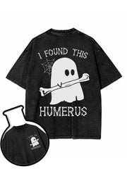 I FOUND THIS HUMERUS Washed T-Shirt