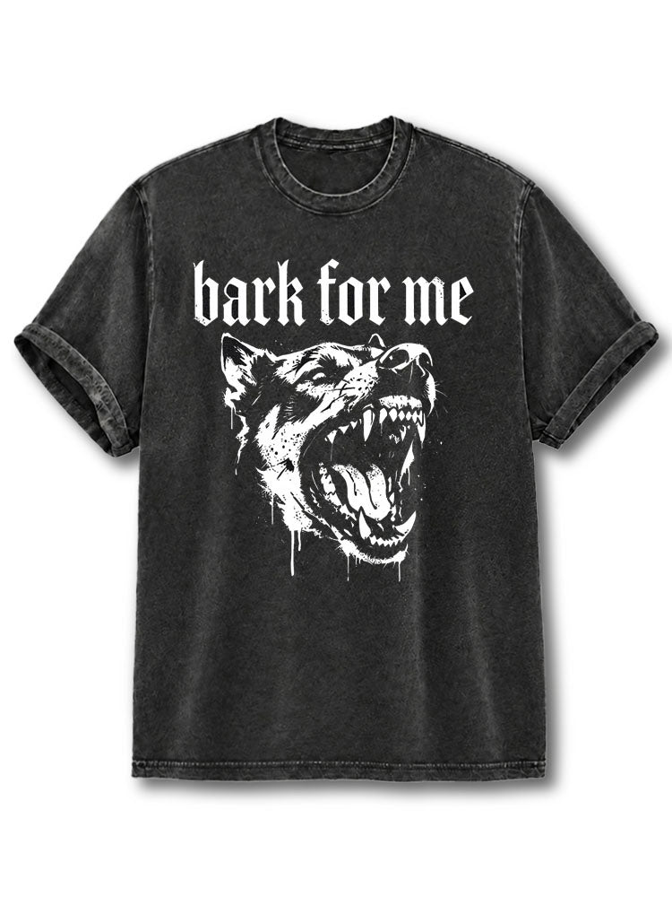 Bark For Me Washed T-Shirt
