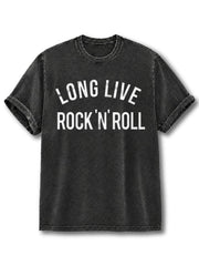 Long Live Rock N' Roll Washed T-Shirt