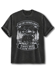 You Can't Outrun A Bear Washed T-Shirt