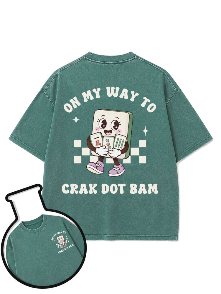 ON MY WAY TO CRAK DOT BAM Washed T-Shirt