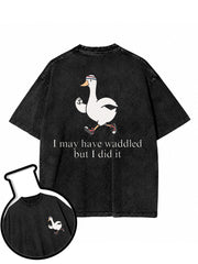 I may have waddled but I did it Washed T-Shirt
