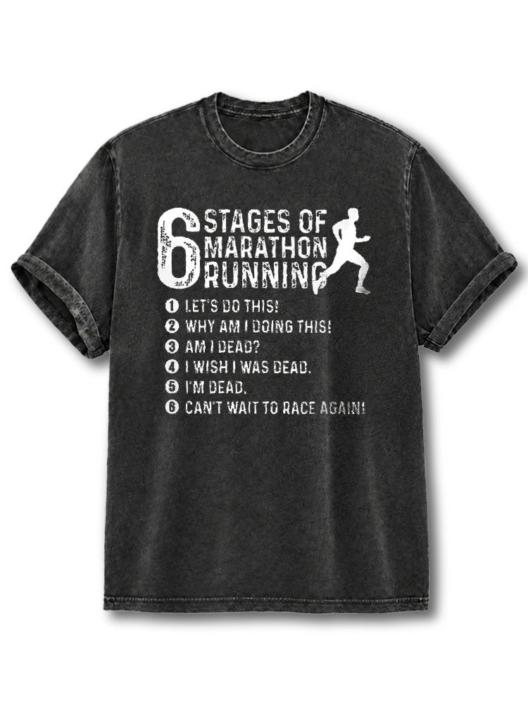 6 Stages of Marathon Running Washed T-Shirt