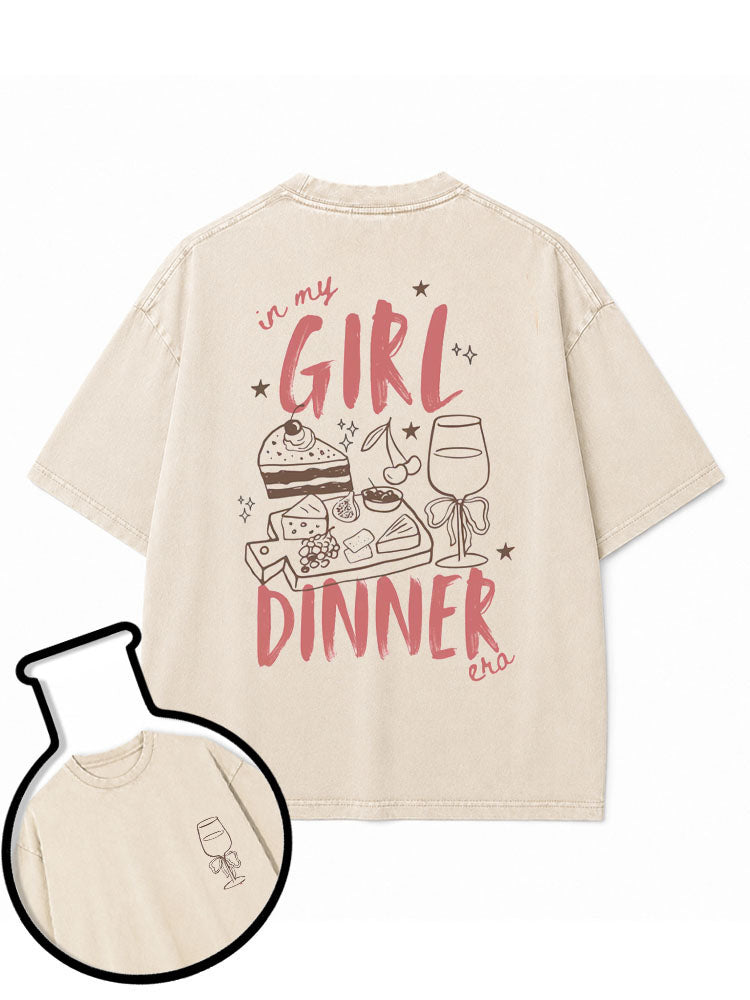 In My Girl Dinner Era Washed T-Shirt