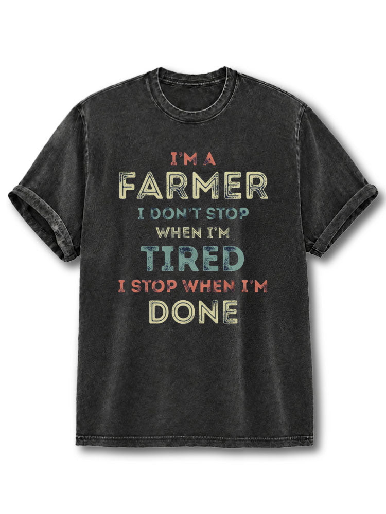 I Stop When I'm Done Washed T-Shirt