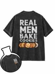 Real Men Bake Cookies Washed T-Shirt