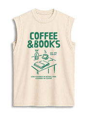 LOSE YOURSELF IN BOOKS FIND YOURSELF IN COFFEE Vintage Washed Cotton Tank Top