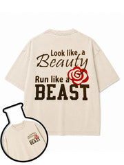 Look Like a Beauty Run Like a Beast Washed T-Shirt
