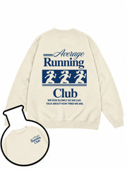 Average Running Club Sweatshirt