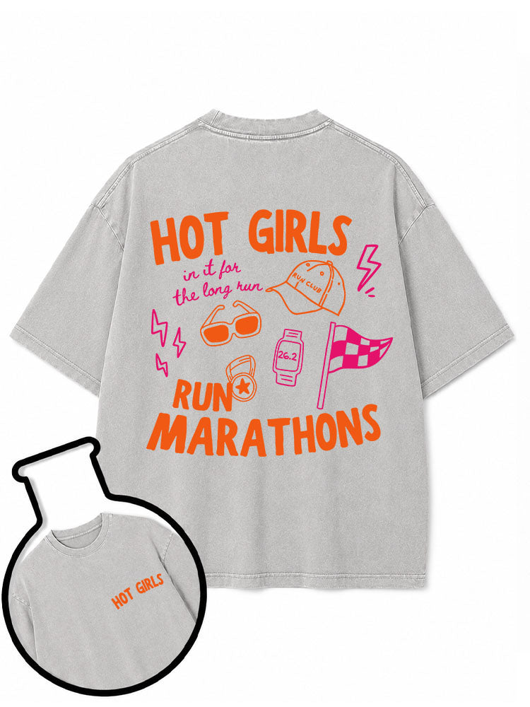 Hot Girls Run Marathons Washed T-Shirt