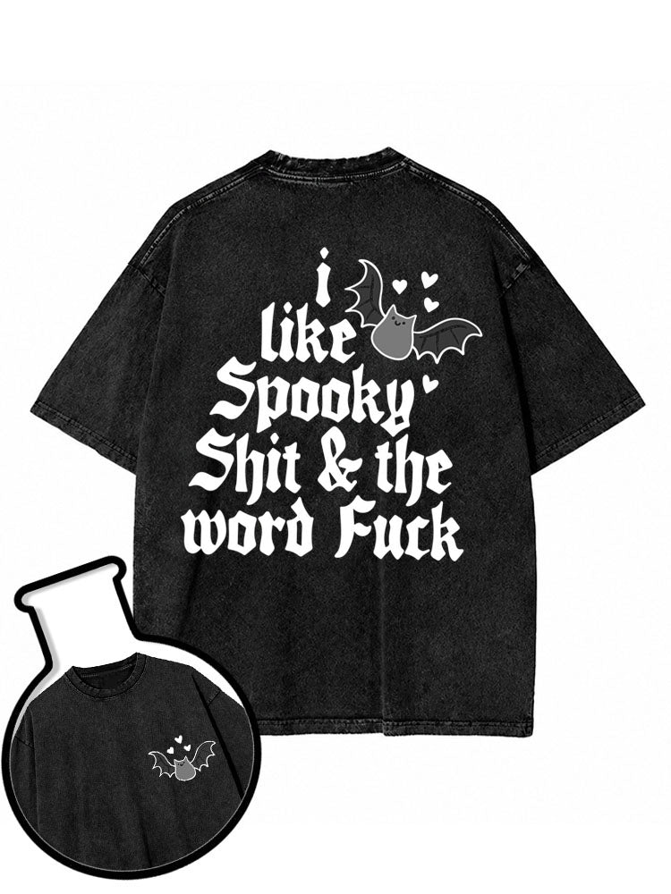 I Like Spooky Shit Washed T-Shirt