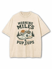 Morning Miles And Pup Cups Washed T-Shirt