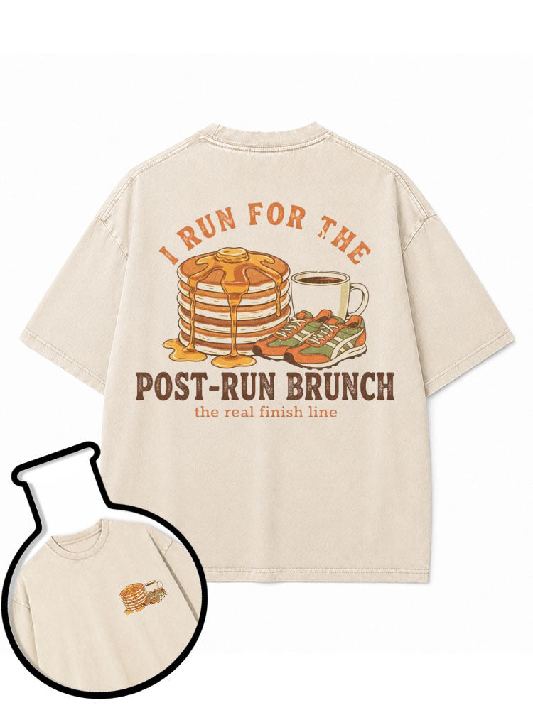 I Run For The Post Run Brunch Washed T-Shirt