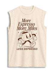 More Espresso More Miles LESS DEPRESSO Vintage Washed Cotton Tank Top