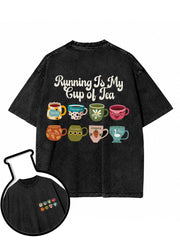 Running Is My Cup of Tea Washed T-Shirt