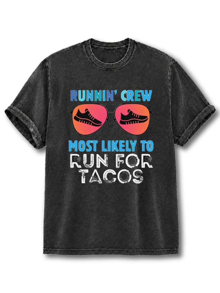 Run For Tacos Washed T-Shirt
