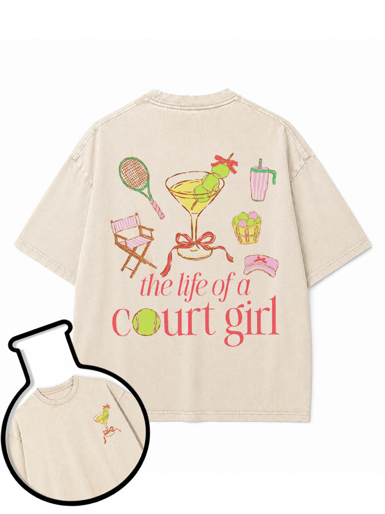 THE LIFE OF A COURT GIRL Washed T-Shirt