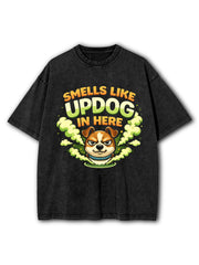 Smells Like Updog Washed T-Shirt