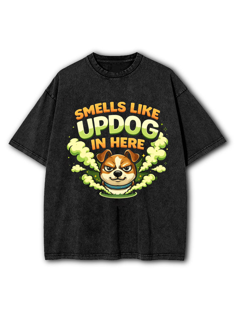 Smells Like Updog Washed T-Shirt